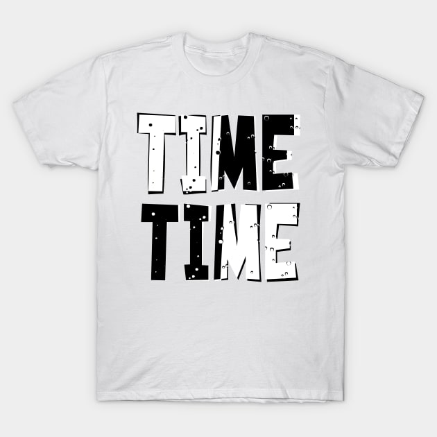 Black White Time T-Shirt by stefy